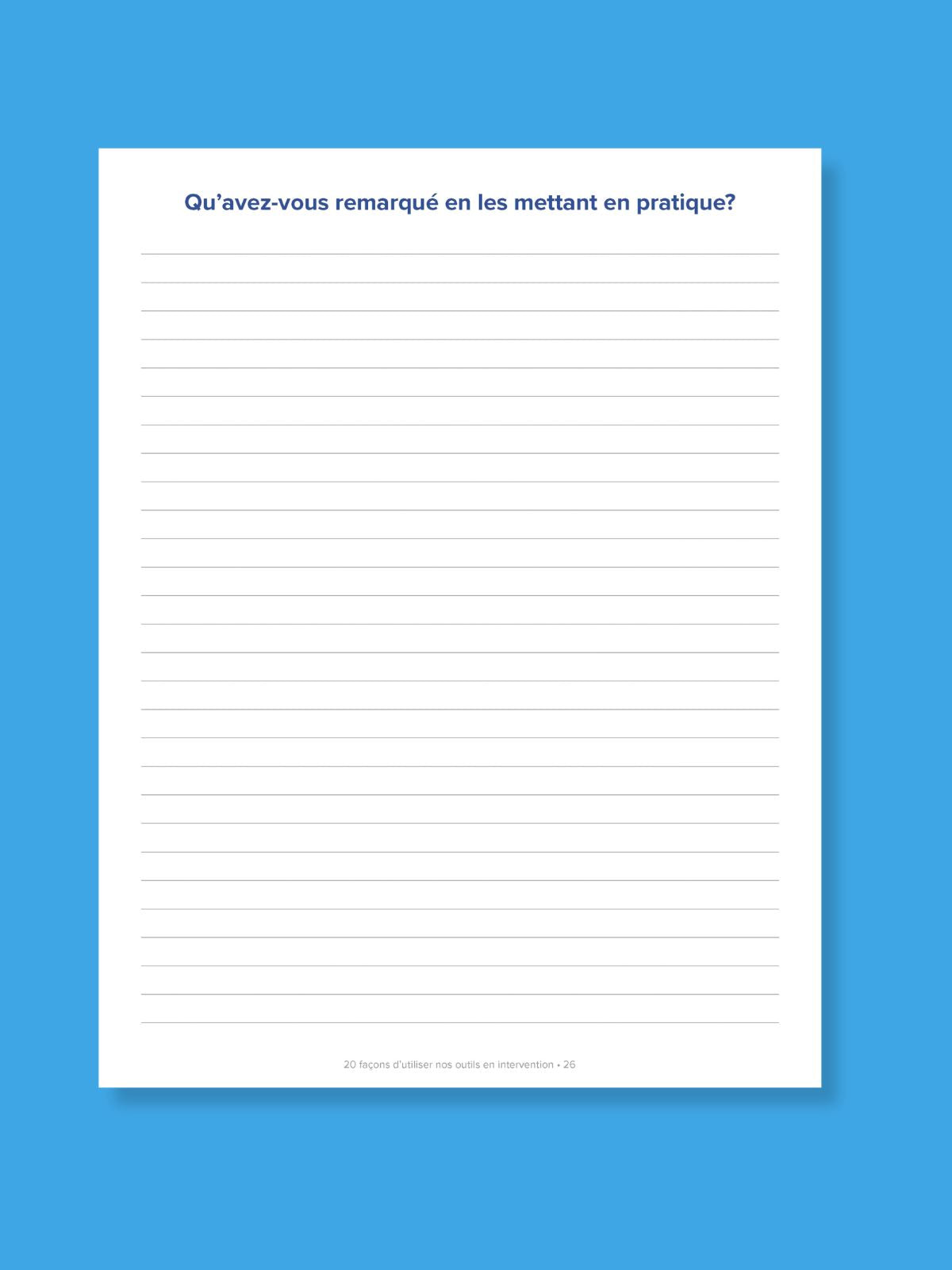 20 façons d'utiliser nos outils en intervention