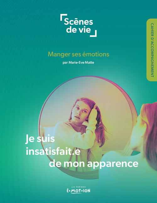 Je suis insatisfait.e de mon apparence