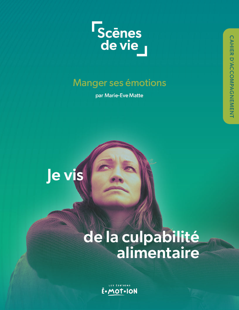 Je vis de la culpabilité alimentaire | PDF Éditions Émotion