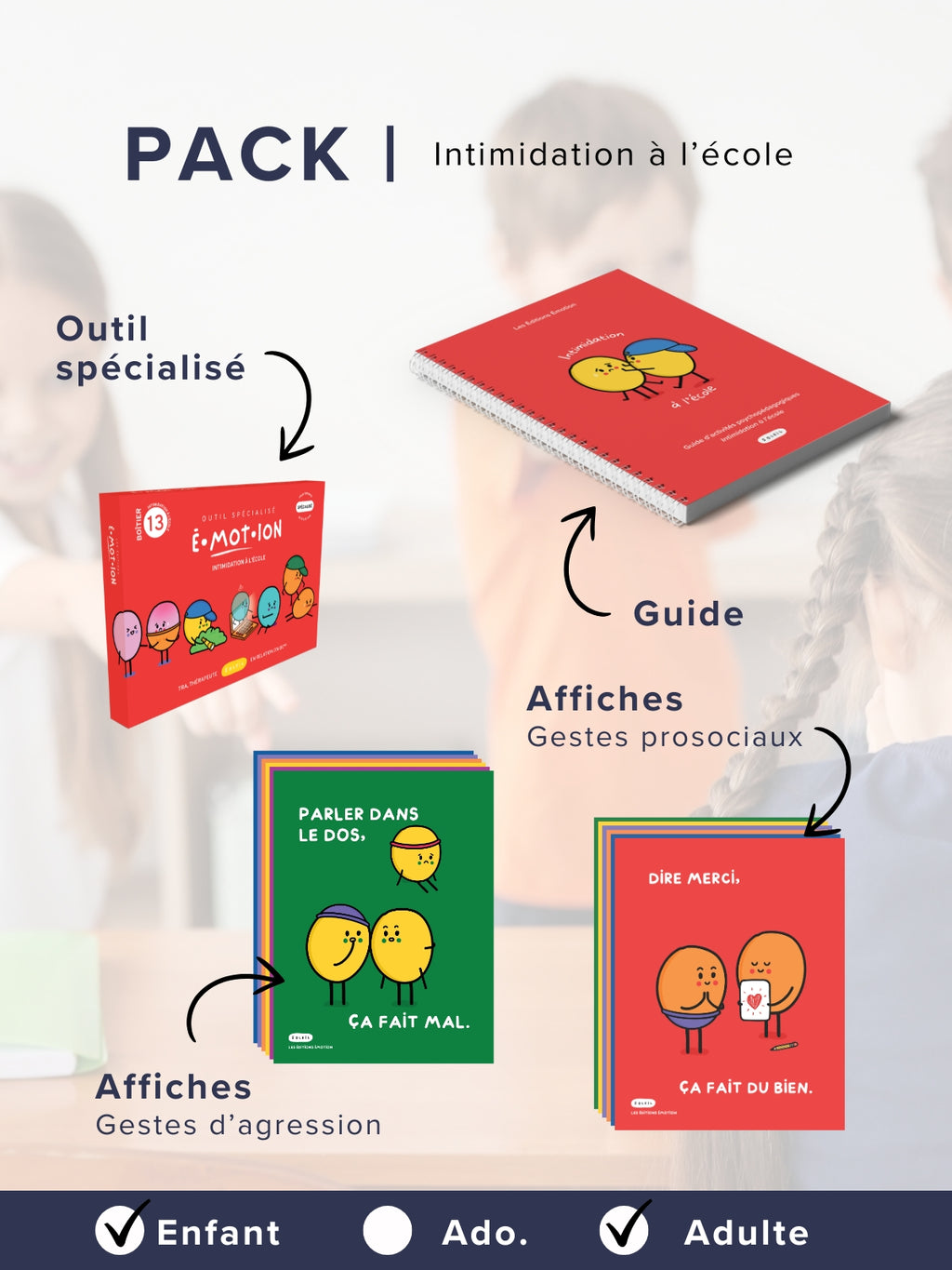 Pack | Intimidation à l'école