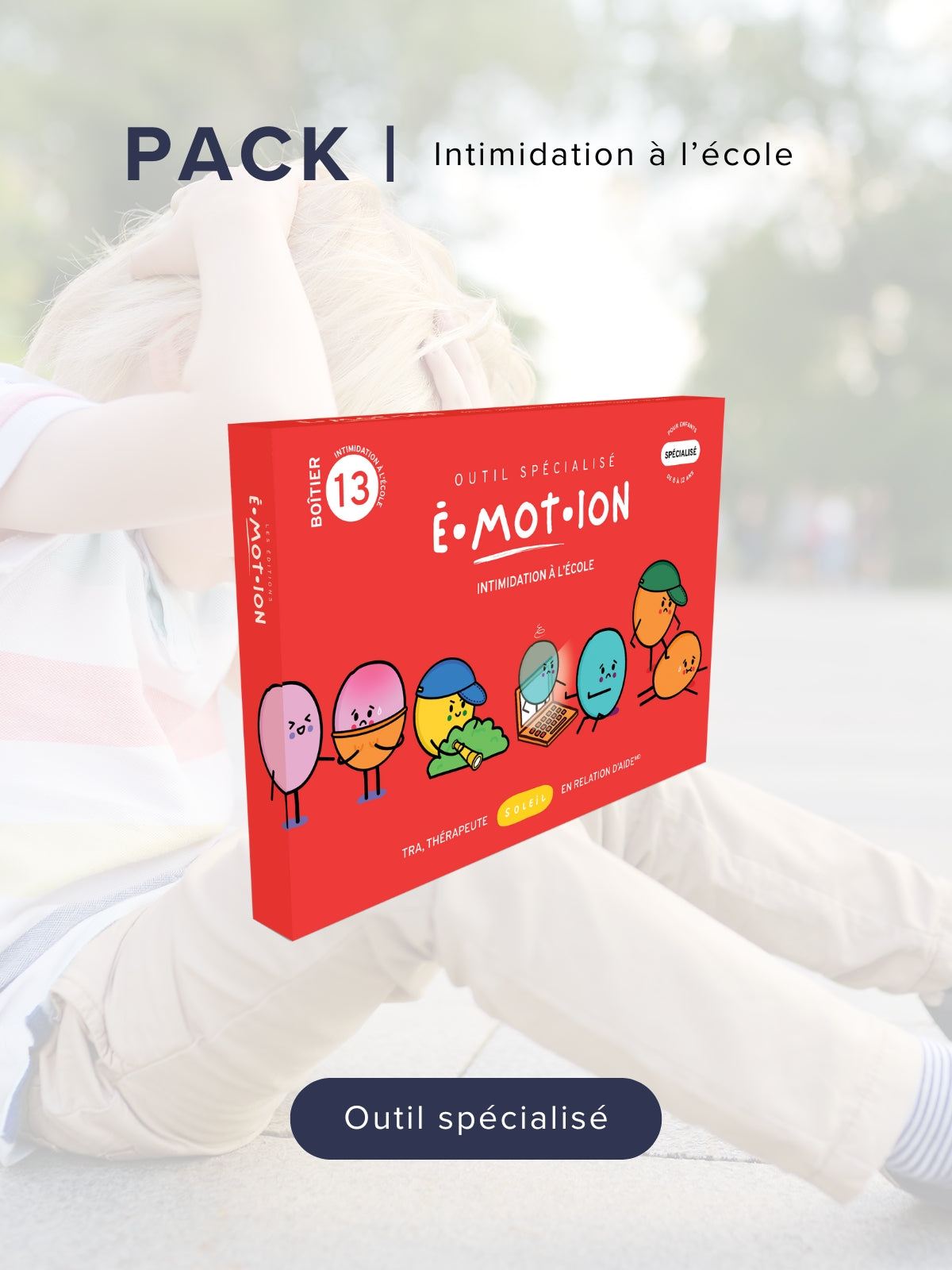 Pack | Intimidation à l'école